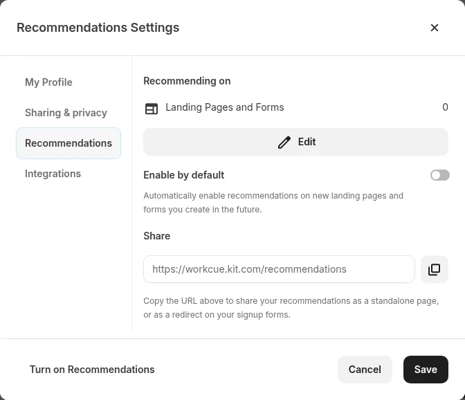 Kit Recommendations Settings dialog on the WorkCue account with Enable by default off, Recommending on Landing Pages and Forms 0, and a Turn on Recommendations button