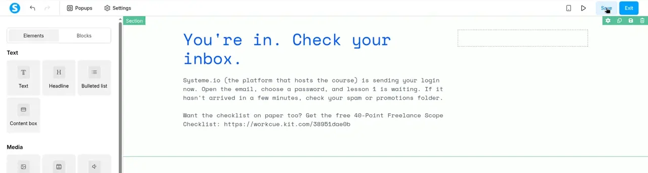 Systeme.io editor with the thank-you page headline You're in. Check your inbox. and a short explanation of the login email